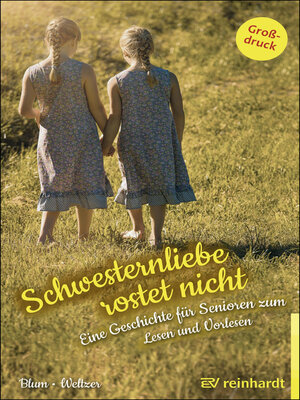 cover image of Schwesternliebe rostet nicht